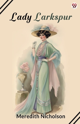 Lady Larkspur - Nicholson, Meredith