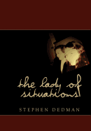Lady of Situations