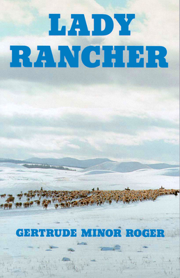 Lady Rancher - Roger, Gertrude Minor