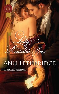 Lady Rosabella's Ruse - Lethbridge, Ann