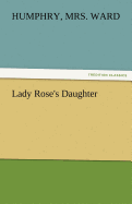 Lady Rose's Daughter
