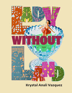 Lady Without Land: Se�orita Sin Tierra