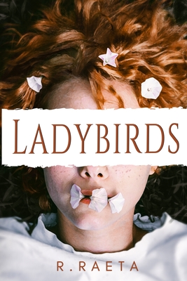 Ladybirds - Raeta, R