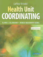 LaFleur Brooks' Health Unit Coordinating