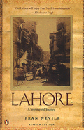Lahore: A Sentimental Journey
