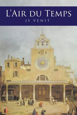 L'Air Du Temps - Venit, Js