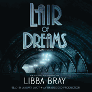 Lair of Dreams: A Diviners Novel