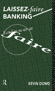 Laissez Faire Banking