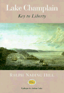 Lake Champlain, Key to Liberty