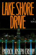 Lake Shore Drive - Creevy, Patrick Joseph