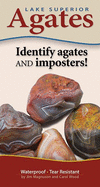 Lake Superior Agates: Identify Agates and Imposters