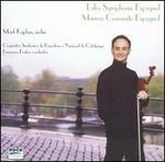 Lalo: Symphony Espagnole; Manen: Concierto Espagnol