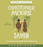 Lamb - Moore, Christopher, and Stevens, Fisher (Read by)