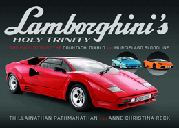 Lamborghini's Holy Trinity: The Evolution of the Countach, Diablo and Murcielago Bloodline