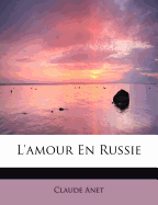 L'amour En Russie