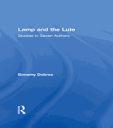 Lamp and the Lute: Studies in Seven Authors