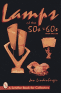 Lamps of the 50s & 60s