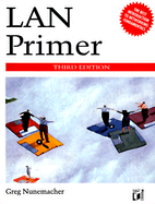 LAN Primer - Nunemacher, Greg