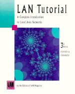 LAN Tutorial - LAN Magazine, and LAN Mag