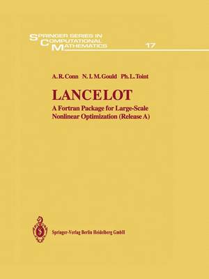 Lancelot: A FORTRAN Package for Large-Scale Nonlinear Optimization (Release A) - Conn, A R, and Gould, G I M, and Toint, P L
