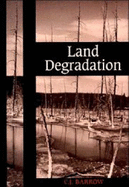 Land Degradation: Development and Breakdown of Terrestrial Environments