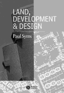 Land, Development and Design