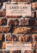 Land Law: Text, Cases, and Materials