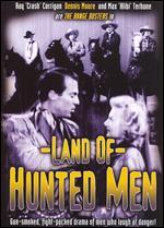 Land of Hunted Men