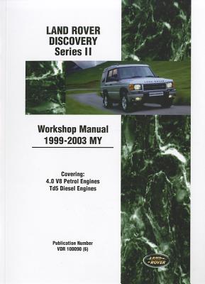 Land Rover Disc Series II 1999-03 Wsm - Brooklands Books Ltd (Creator)