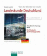Landeskunde Deutschland: Von der Wende bis heute