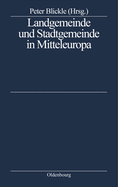 Landgemeinde Und Stadtgemeinde in Mitteleuropa