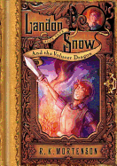 Landon Snow & the Volucer Dragon