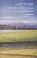Landscape and Literature 1830-1914: Nature, Text, Aura