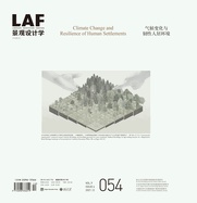 Landscape Architecture Frontiers 054: Climate Change and Resilience of Human Settlements