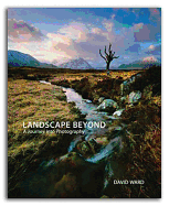 Landscape Beyond: A Journey Into Photography
