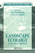 Landscape Ecology: A Top Down Approach
