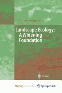 Landscape Ecology: A Widening Foundation