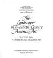 Landscape in 20th Century American Art