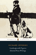 Landscape with Figures: Selected Prose Writings