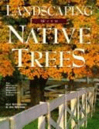 Landscaping with Native Trees