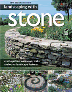Landscaping with Stone, 2nd Edition