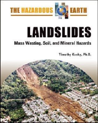 Landslides - Kusky, Timothy