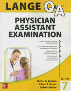 Lange Q&A Physician Assistant Examination, Seventh Edition
