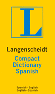 Langenscheidt's Compact Spanish Dictionary: Spanish-English English-Spanish