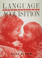 Language Acquisition: Core Readings