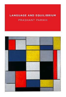Language and Equilibrium - Parikh, Prashant