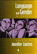 Language and Gender: A Reader