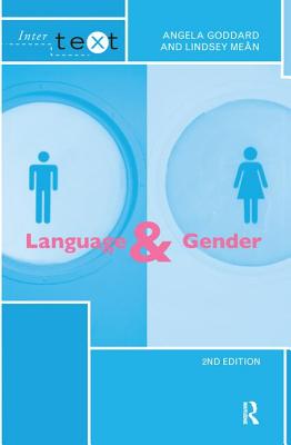 Language and Gender - Goddard, Angela, and Mean, Lindsey