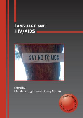 Language and HIV/AIDS - Higgins, Christina