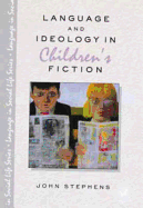 Language and Ideology in Children's Fiction